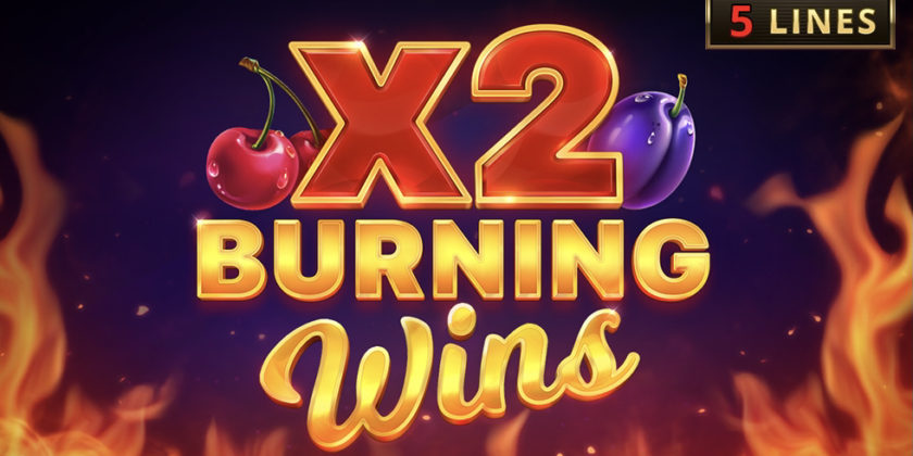 Burning Wins x2 840x420 - Wie finde ich das beste Online-Casino? Unser ausführlicher Casino Vergleich gibt die Antwort!